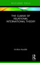 The Guanxi of Relational International Theory by Emilian Kavalski, 9781138088788