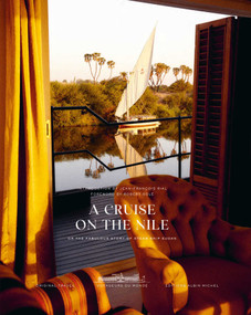 A Cruise on the Nile (Or the Fabulous Story of Steam Ship Sudan) by Jean-François Rial, Robert Solé, 9782226488084