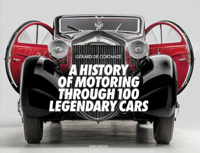 A History of Motoring Through 100 Legendary Cars by Gérard de Cortanze, 9782226484680