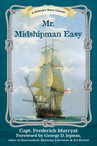Mr. Midshipman Easy - 9781493073788 by Frederick Marryat, George D. Jepson, 9781493073788