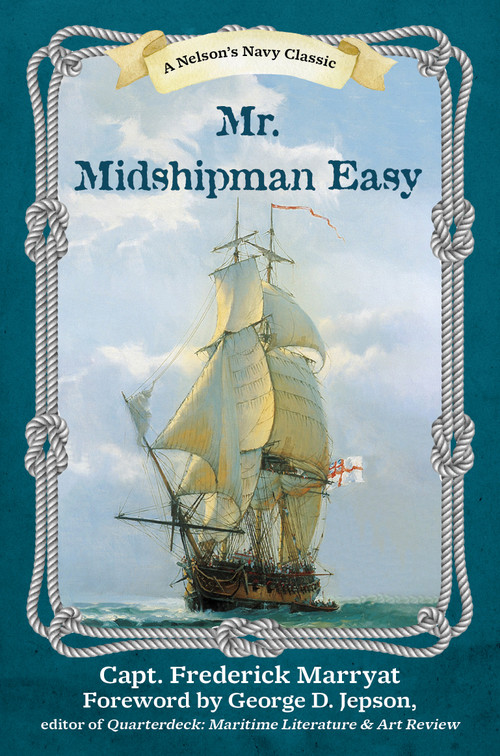 Mr. Midshipman Easy - 9781493073788 by Frederick Marryat, George D. Jepson, 9781493073788