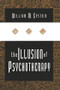 The Illusion of Psychotherapy by William Epstein, 9781138516113