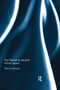 The Internet as Second Action Space by Aharon Kellerman, 9781138377936