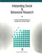 Interpreting Social and Behavioral Research (A Guide and Workbook Based on Excerpts from Journals) by Linda Dorsten, 9781884585012