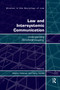 Law and Intersystemic Communication (Understanding ‘Structural Coupling') by Gorm Harste, Alberto Febbrajo, 9780367601720