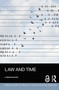 Law and Time by Sian Beynon-Jones, Emily Grabham, 9780367665302