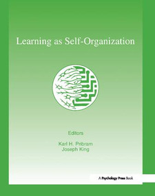 Learning As Self-organization by Karl H. Pribram, 9781138411814