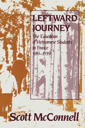 Leftward Journey (Education of Vietnamese Students in France) by Scott McConnell, 9781138511620