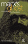 Marx's Ghost (Conversations with Archaeologists) by Thomas C. Patterson, 9781859737064