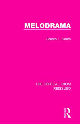 Melodrama by James L. Smith, 9781138283831