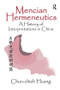 Mencian Hermeneutics by Chun-chieh Huang, 9781138512078
