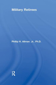 Military Retirees by Phillip Allman, 9781138512184