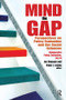 Mind the Gap (Perspectives on Policy Evaluation and the Social Sciences) by Jos Vaessen, 9781138512221