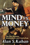 Mind vs. Money (The War Between Intellectuals and Capitalism) by Alan Kahan, 9781138512238