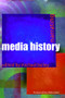Narrating Media History by Michael Bailey, 9780415419161