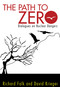 Path to Zero (Dialogues on Nuclear Dangers) by Richard A. Falk, David Krieger, 9781612052144