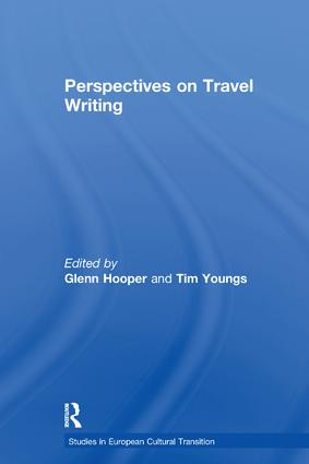 Perspectives on Travel Writing by Glenn Hooper, Tim Youngs, 9781138255753