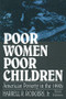 Poor Women, Poor Children (American Poverty in the 1990s) by Rodgers, 9781563246081
