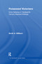 Possessed Victorians (Extra Spheres in Nineteenth-Century Mystical Writings) by Sarah A. Willburn, 9780367887902