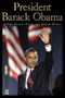 President Barack Obama (A More Perfect Union) by John K. Wilson, 9781594514777