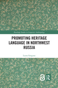 Promoting Heritage Language in Northwest Russia by Laura Siragusa, 9780367594176