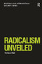 Radicalism Unveiled by Farhaan Wali, 9781138249578