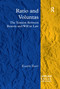 Ratio and Voluntas (The Tension Between Reason and Will in Law) by Kaarlo Tuori, 9781138249882
