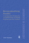 Reconceptualising Penality (A Comparative Perspective on Punitiveness in Ireland, Scotland and New Zealand) by Claire Hamilton, 9780367600501