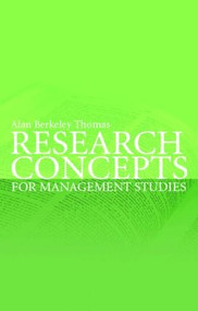 Research Concepts for Management Studies by Alan Berkeley Thomas, 9780415341929