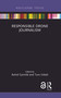Responsible Drone Journalism by Astrid Gynnild, Turo Uskali, 9781138059351