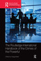 The Routledge International Handbook of the Crimes of the Powerful by Gregg Barak, 9780367581763