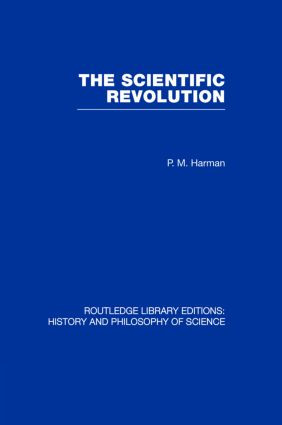 The Scientific Revolution - 9780415851565 by Peter Harman, 9780415851565