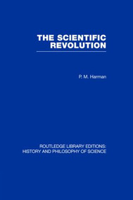 The Scientific Revolution - 9780415851565 by Peter Harman, 9780415851565
