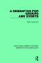 A Semantics for Groups and Events by Peter Lasersohn, 9781138691797