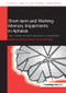 Short-term and Working Memory Impairments in Aphasia (Data, Models, and their Application to Rehabilitation) by Nadine Martin, Jamie Reilly, 9781138108967