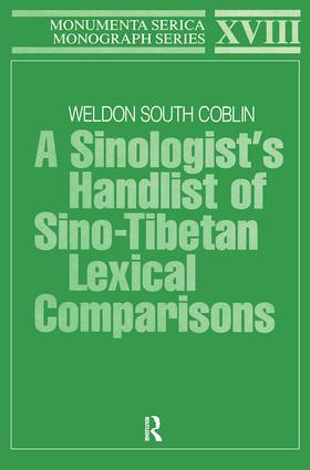 A Sinologists Handlist of Sino-Tibetan Lexical Comparisons by Weldon South Coblin, 9783877872086