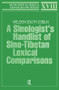 A Sinologists Handlist of Sino-Tibetan Lexical Comparisons by Weldon South Coblin, 9783877872086