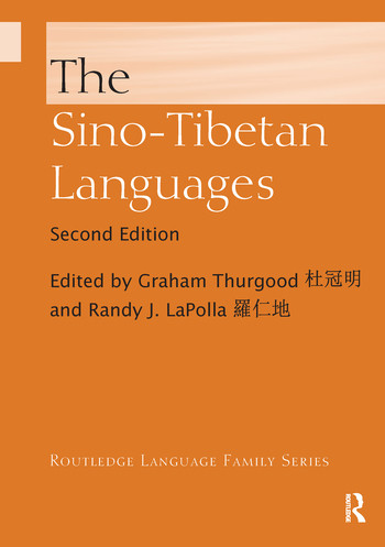 The Sino-Tibetan Languages by Graham Thurgood, Randy J. LaPolla, 9780367570453