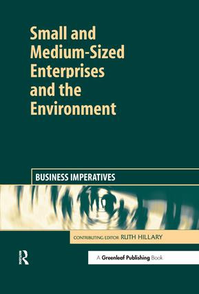 Small and Medium-Sized Enterprises and the Environment (Business Imperatives) by Ruth Hillary, 9781874719229