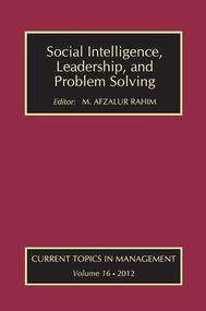Social Intelligence, Leadership, and Problem Solving by M. Afzalur Rahim, 9781138514683