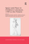 Space and Place in Children's Literature, 1789 to the Present by Maria Sachiko Cecire, Hannah Field, Malini Roy, 9780367880019