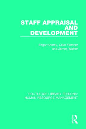 Staff Appraisal and Development by Edgar Anstey, Clive Fletcher, James Walker, 9781138293755