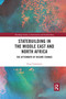 Statebuilding in the Middle East and North Africa (The Aftermath of Regime Change) by Irene Costantini, 9780367591816