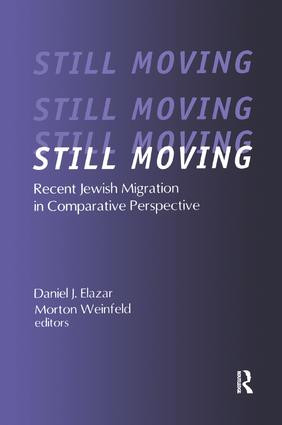 Still Moving (Recent Jewish Migration in Comparative Perspective) by Morton Weinfeld, 9781138515000