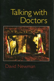 Talking with Doctors by David Newman, 9781138005884