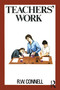 Teachers' Work by RW Connell, 9780868617602