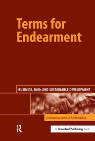 Terms for Endearment (Business, NGOs and Sustainable Development) by Jem Bendell, 9781874719298