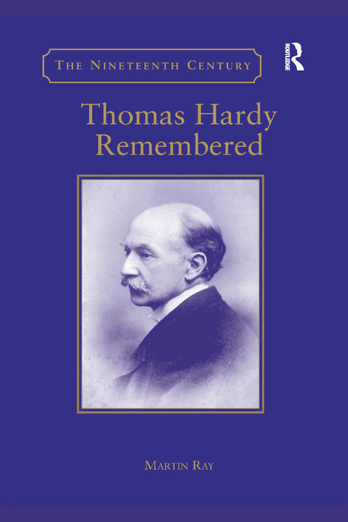 Thomas Hardy Remembered by Martin Ray, 9780367887834