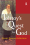 Tolstoy's Quest for God by Daniel Rancour-Laferriere, 9781138517349