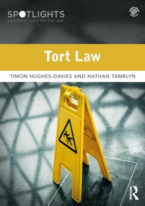 Tort Law by Timon Hughes-Davies, Nathan Tamblyn, 9781138554597